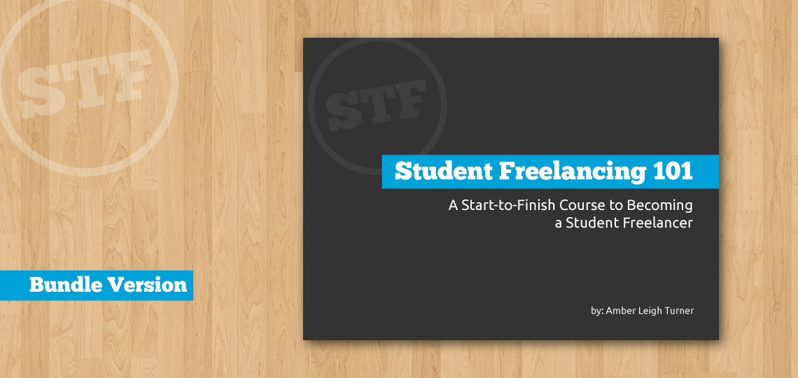 Student Freelancing 101 - Bundle Version